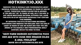 Fine farm worker Hotkinkyjo fuck her booty with giant red Dragon dildo & anal prolapse
