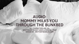 Audio: Mommy Milks You Through The Bunkbed