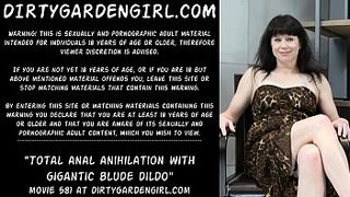 Dirtygardengirl Total anal anihilation with gigantic blude dildo