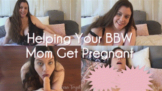 Helping Your BBW Step-Mom Get Pregnant (WMV-SD)