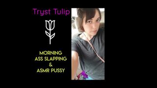 Morning Fuck, Ass Slapping and ASMR Pussy